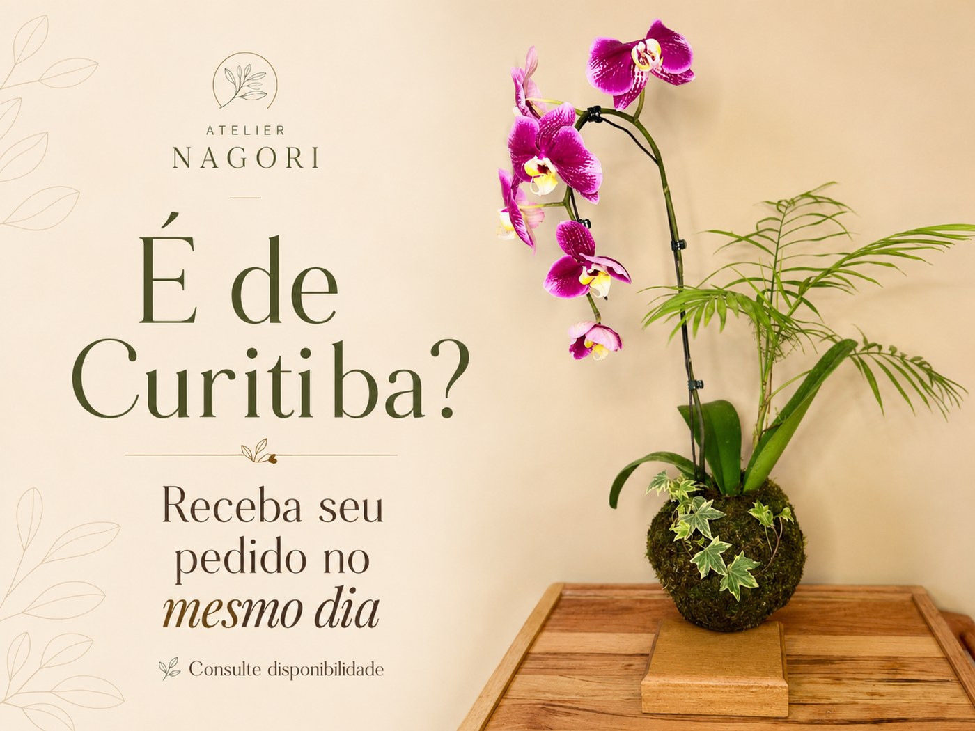 Atelier Nagori — É de Curitiba? Receba seu pedido no mesmo dia. Consulte disponibilidade.