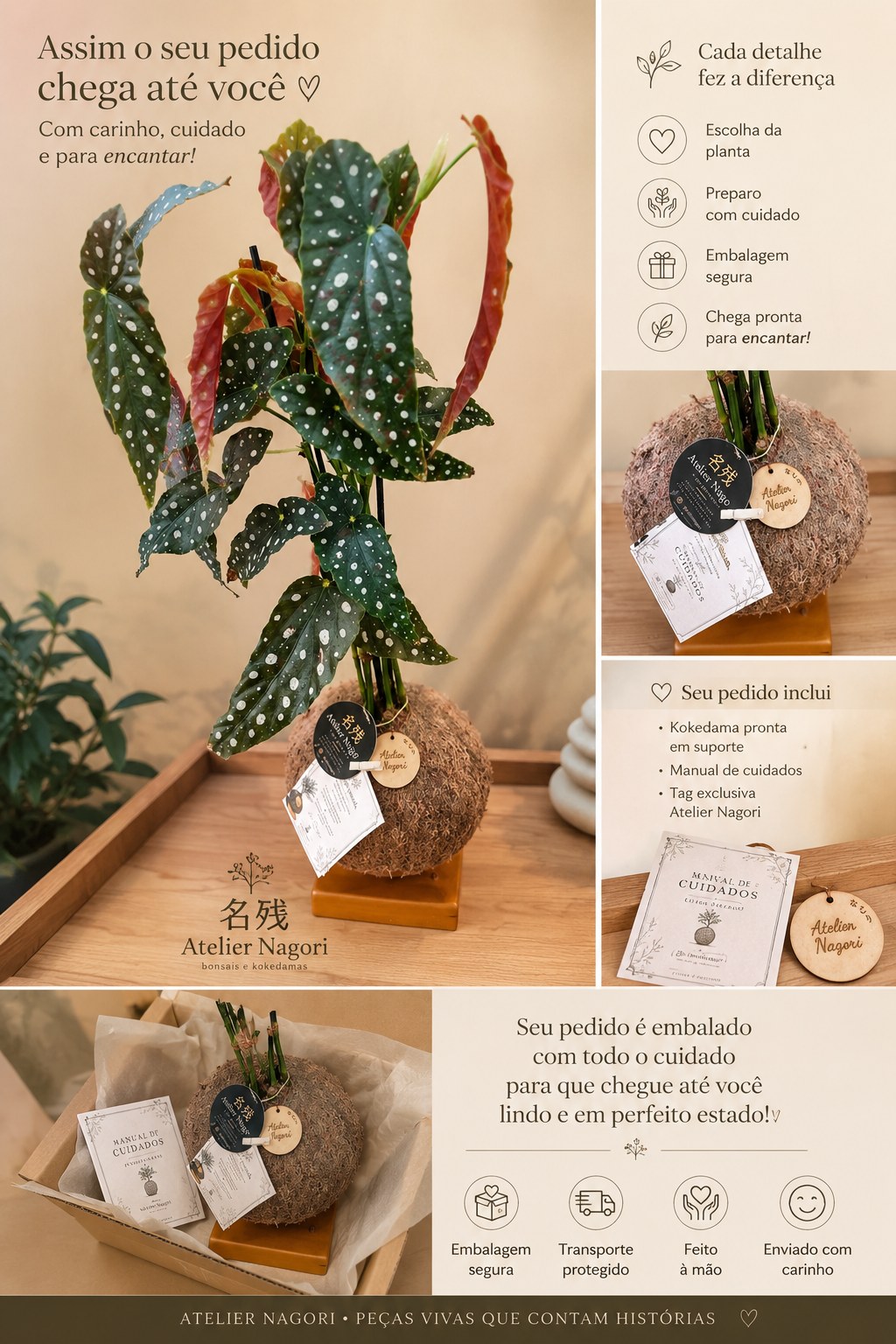 Assim o seu pedido chega até você — Atelier Nagori. Cada detalhe faz a diferença: escolha da planta, preparo com cuidado, embalagem segura e a peça chega pronta para encantar. Seu pedido inclui kokedama pronta em suporte, manual de cuidados e tag exclusiva Atelier Nagori. Embalagem segura, transporte protegido, feito à mão e enviado com carinho.